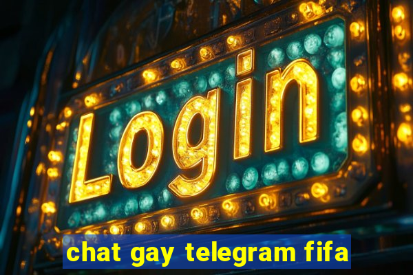 chat gay telegram fifa